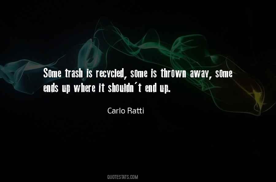 Trash Away Quotes #812655