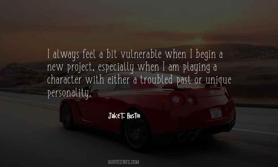 Quotes About Troubled Past #591123