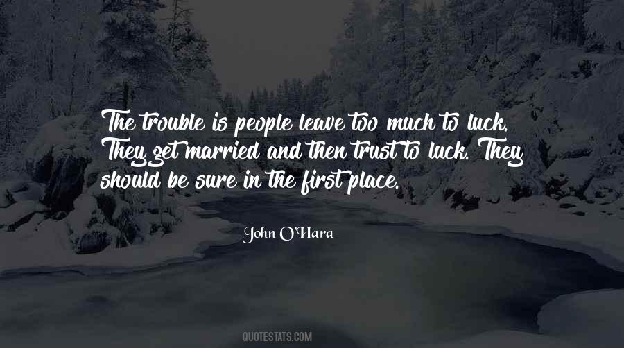 People Leave Quotes #1061622