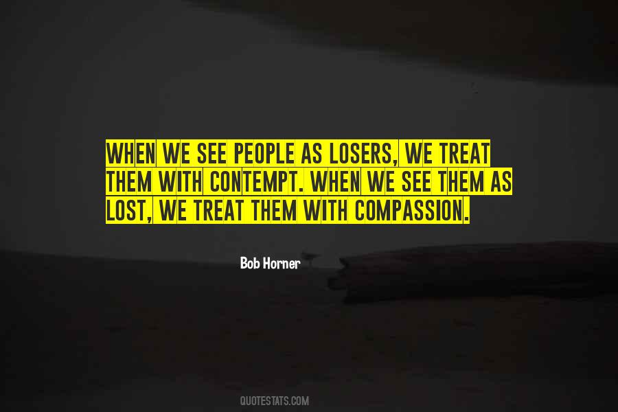 Quotes About Losers #1199494