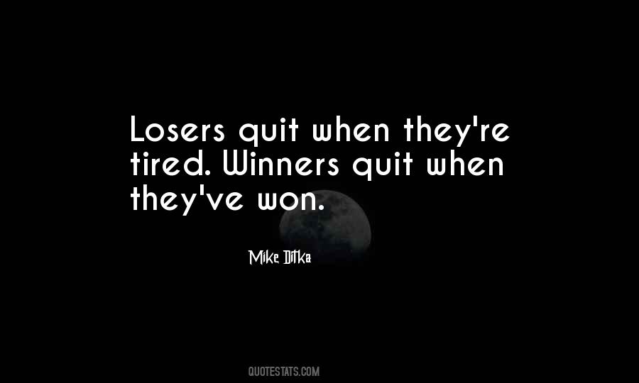 Quotes About Losers #1359