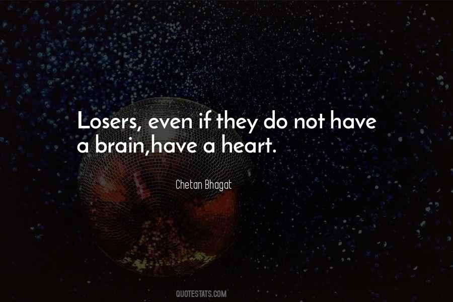 Quotes About Losers #394337