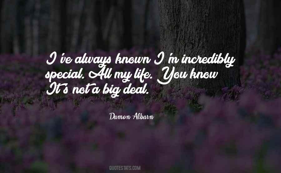 Quotes About Big Deals #934277