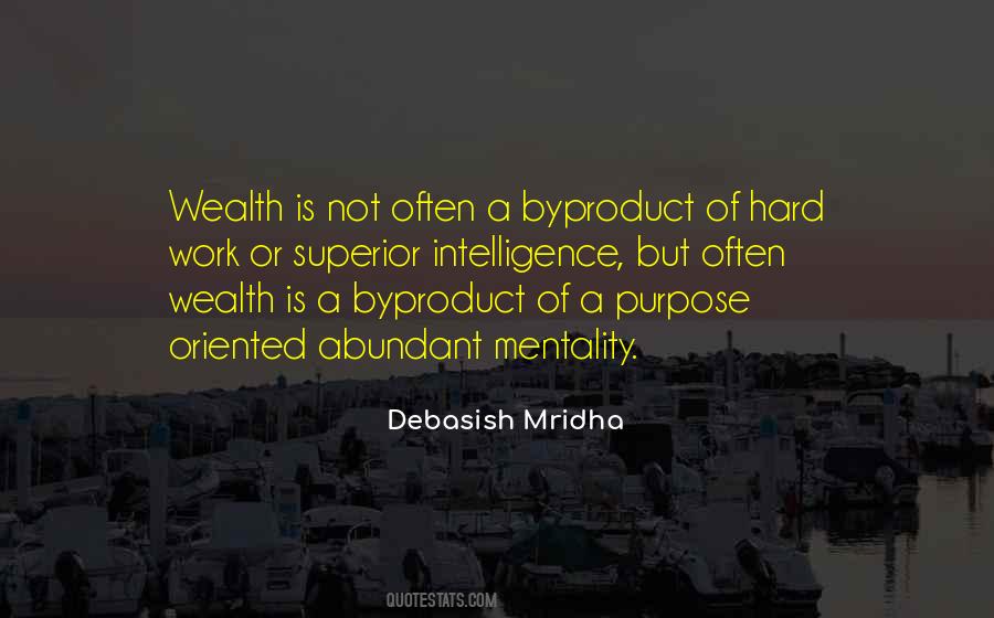 To Be Wealthy Quotes #410487