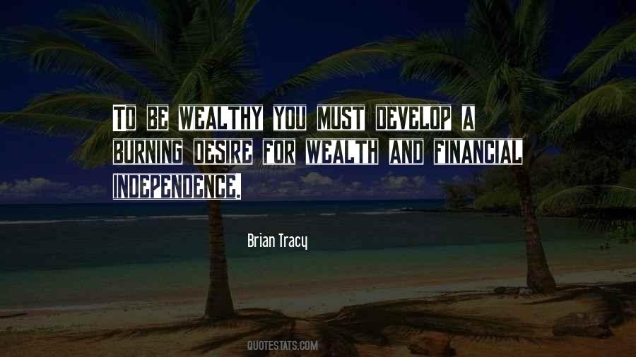 To Be Wealthy Quotes #714998