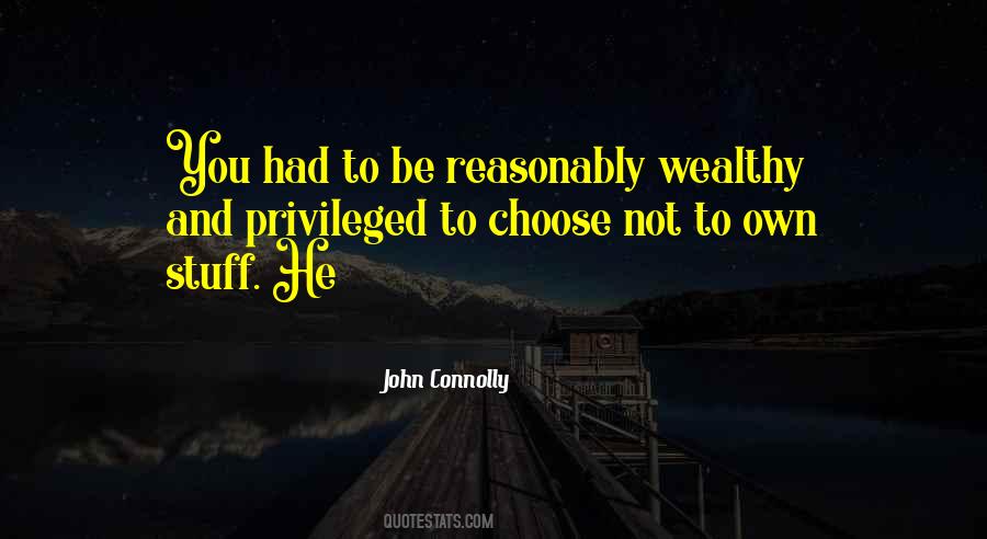 To Be Wealthy Quotes #860071