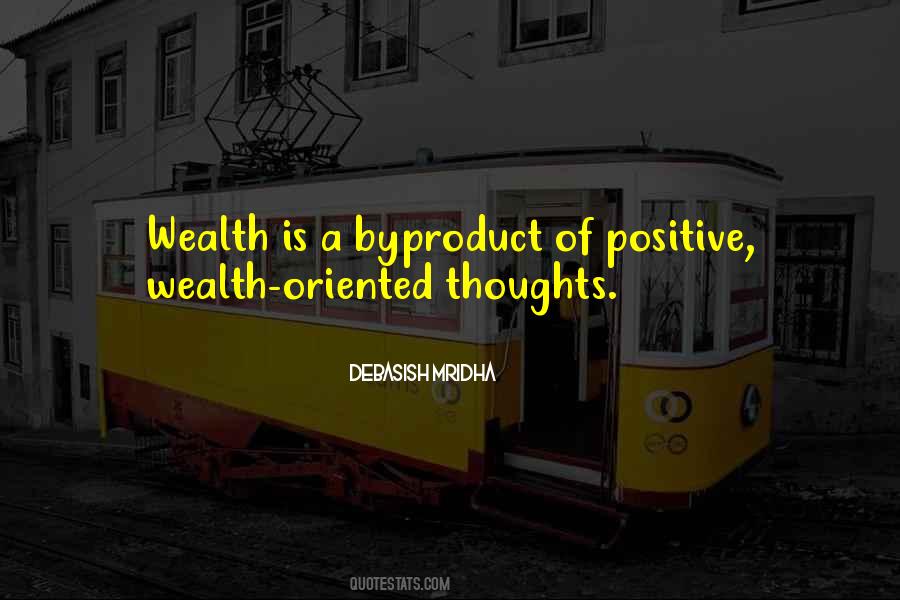 To Be Wealthy Quotes #904889