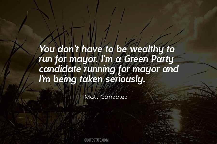 To Be Wealthy Quotes #917062