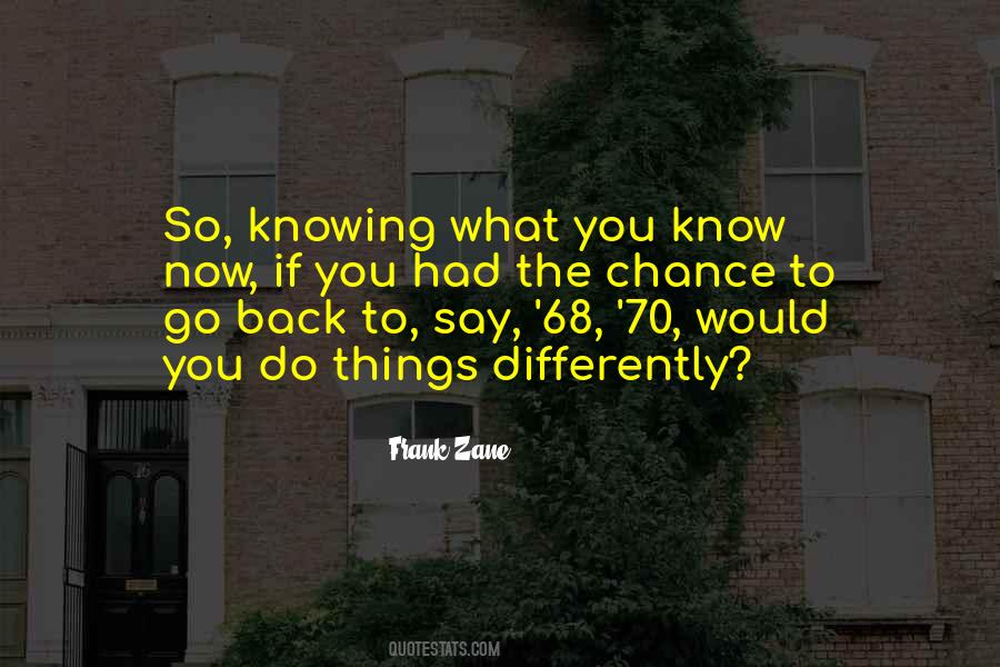 Knowing What You Know Quotes #1148247