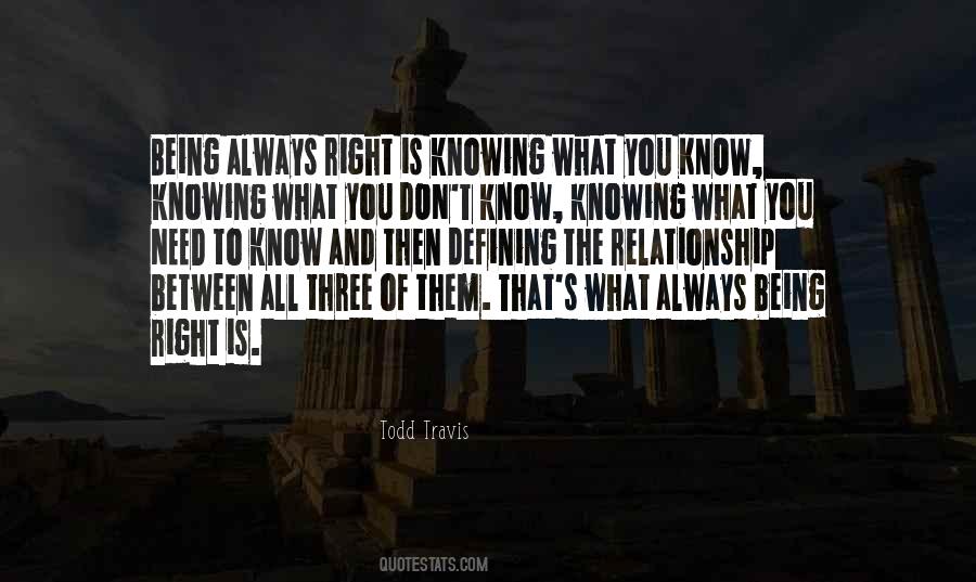 Knowing What You Know Quotes #1179664