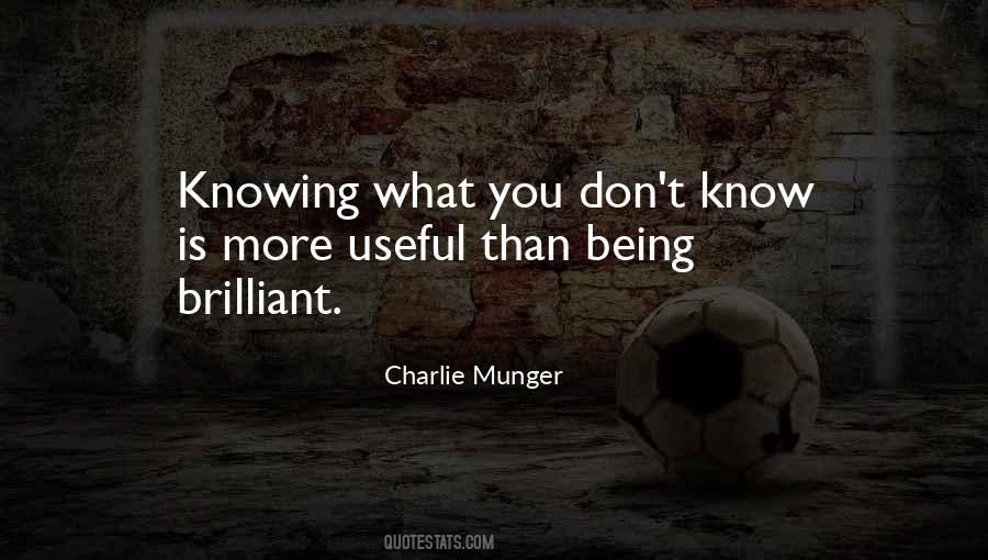 Knowing What You Know Quotes #718254