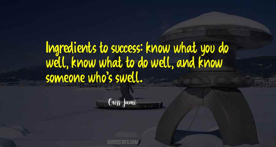 Knowing What You Know Quotes #77037