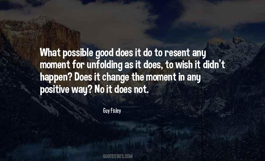 Quotes About Being In The Present Moment #656519