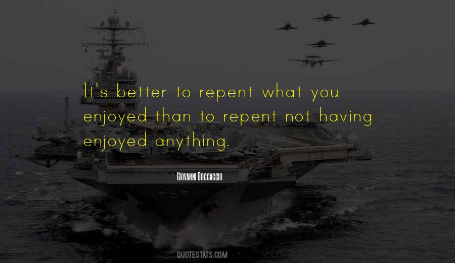Repent Now Quotes #177105