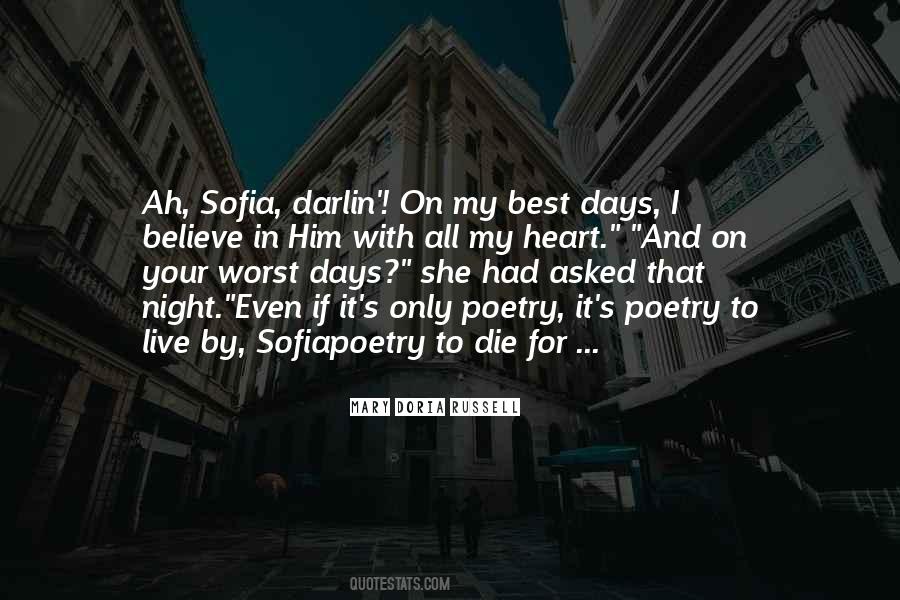 Quotes About Your Worst Days #1862717