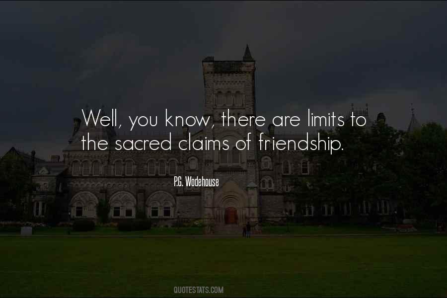 Quotes About Limits In Friendship #1504407