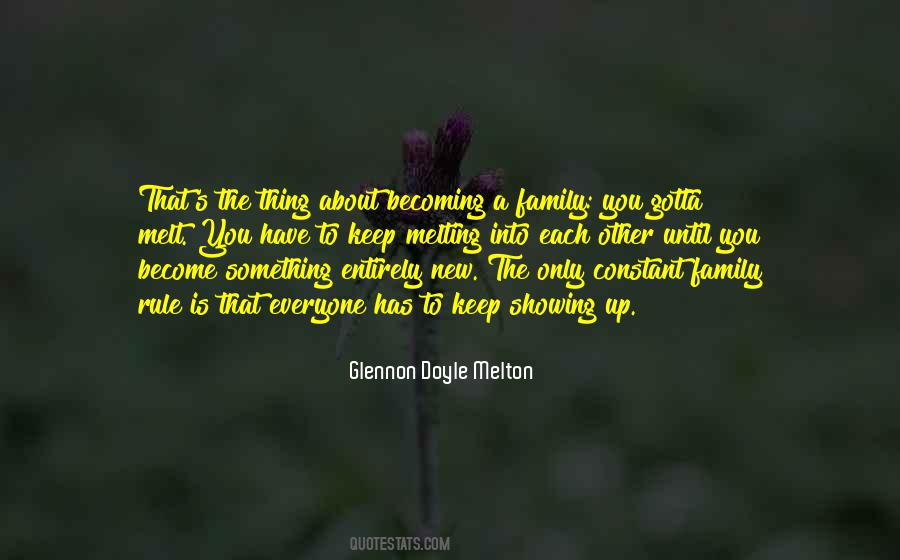 Thing About Family Quotes #1350313