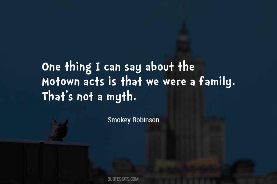 Thing About Family Quotes #260332