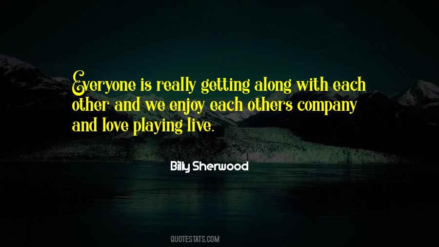 Quotes About Love Playing #1838693