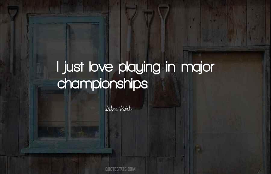 Quotes About Love Playing #1840614