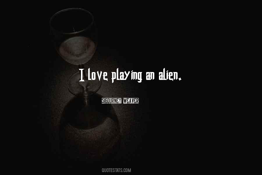 Quotes About Love Playing #1867282