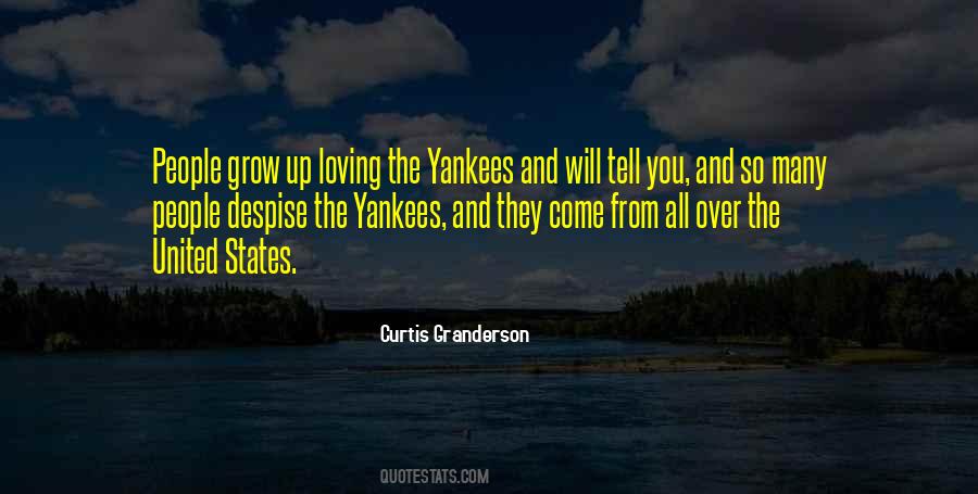 Quotes About Yankees #1103582