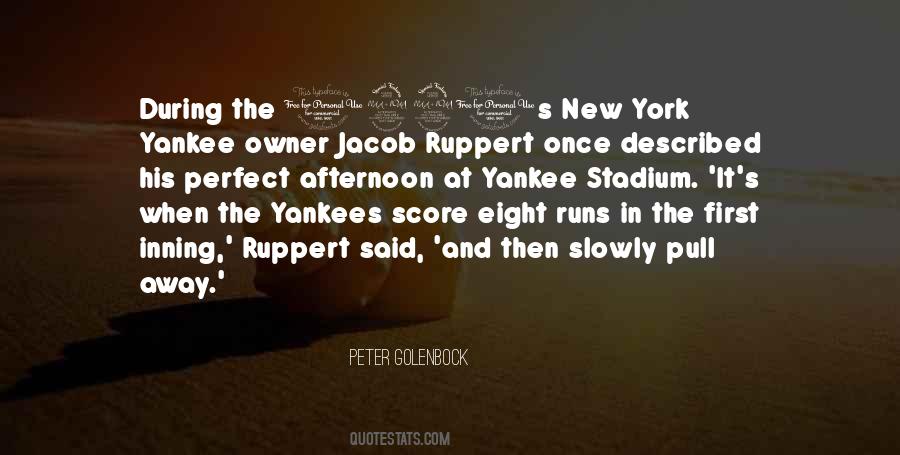 Quotes About Yankees #1118371