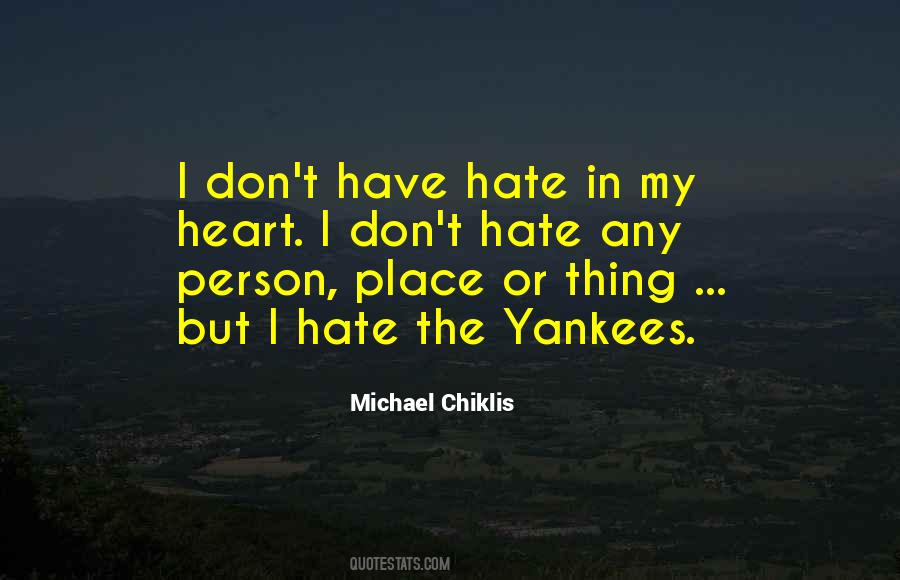 Quotes About Yankees #1212666