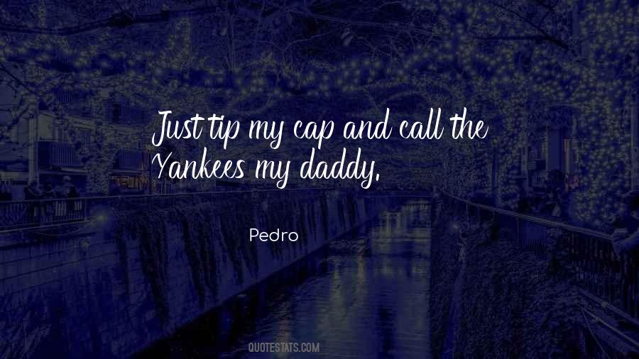 Quotes About Yankees #1773121