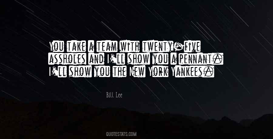 Quotes About Yankees #1872531