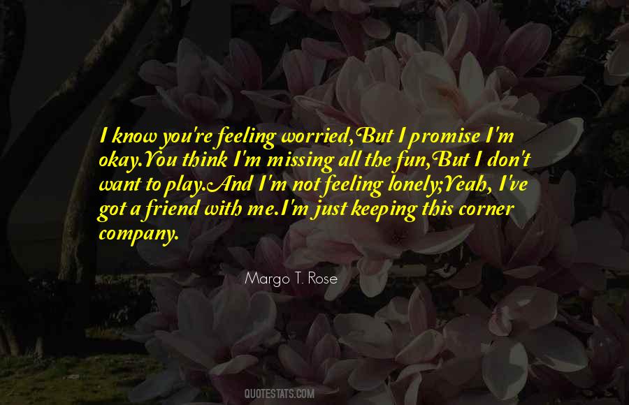 Feeling Worried Quotes #1758248