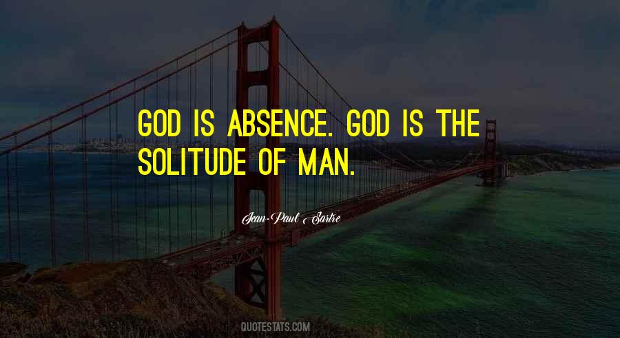 God S Absence Quotes #1455594