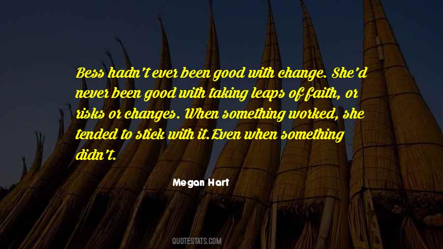 Quotes About Taking Leaps Of Faith #1273989