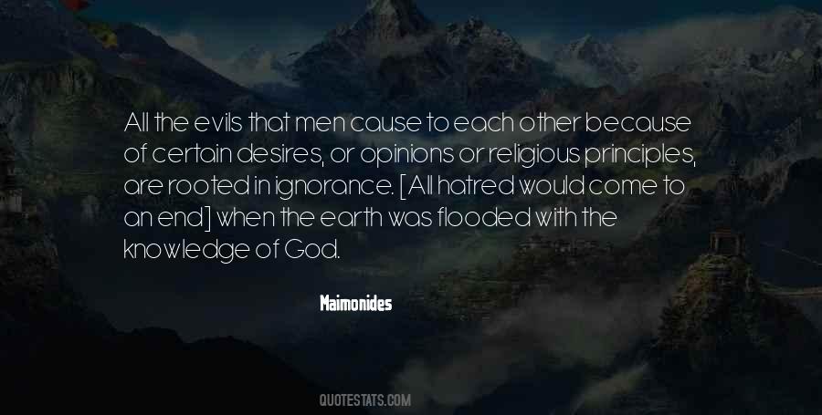 Quotes About Hatred And Ignorance #1122230