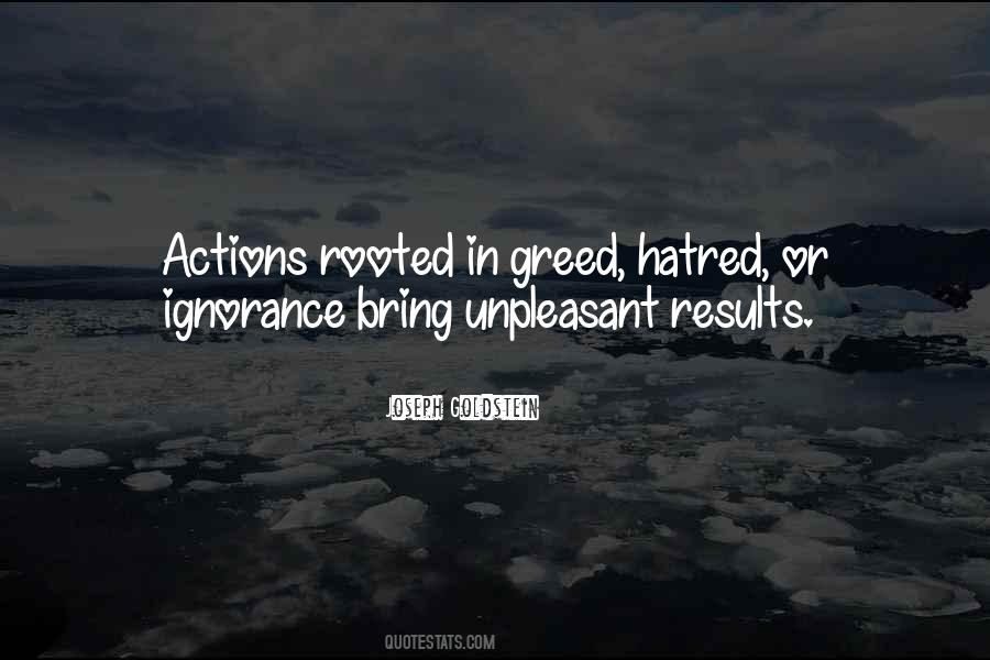 Quotes About Hatred And Ignorance #1439978