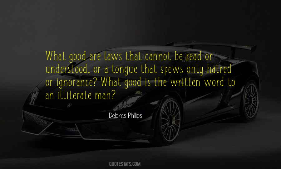 Quotes About Hatred And Ignorance #1587273