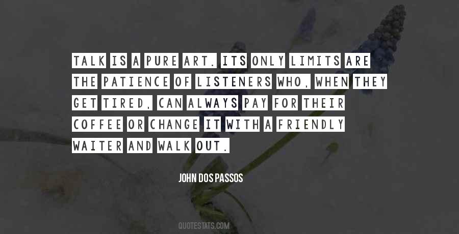 Quotes About Out Of Patience #1280755