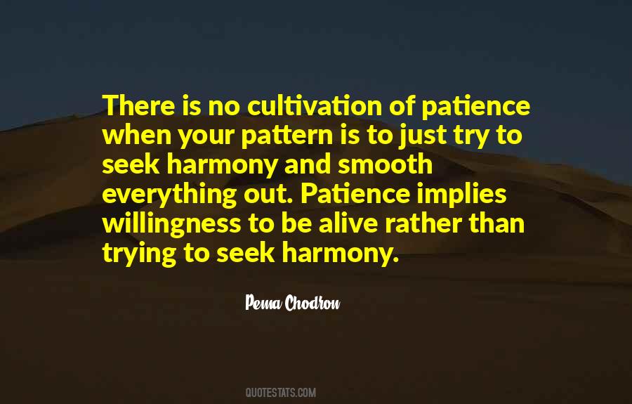 Quotes About Out Of Patience #730036