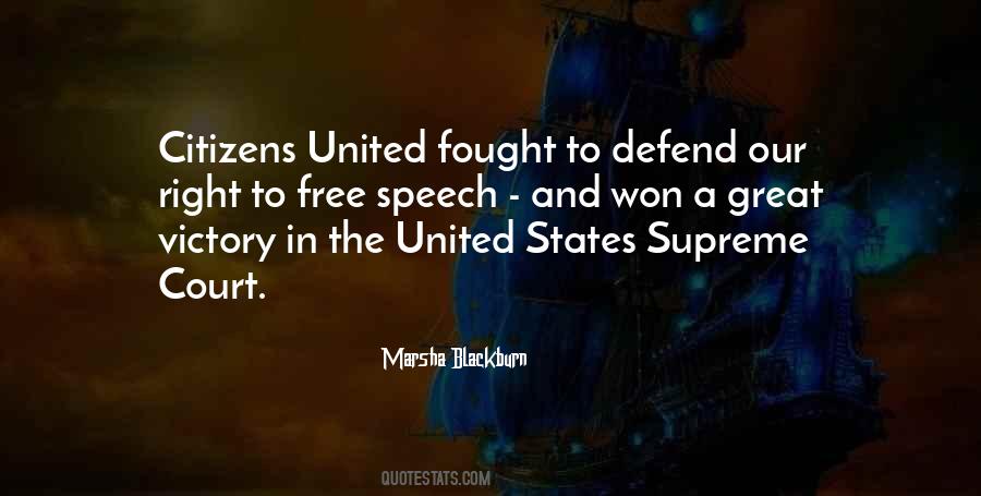 Quotes About Right To Free Speech #1260189