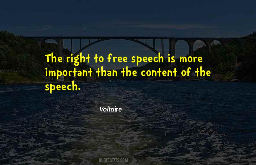 Quotes About Right To Free Speech #131284