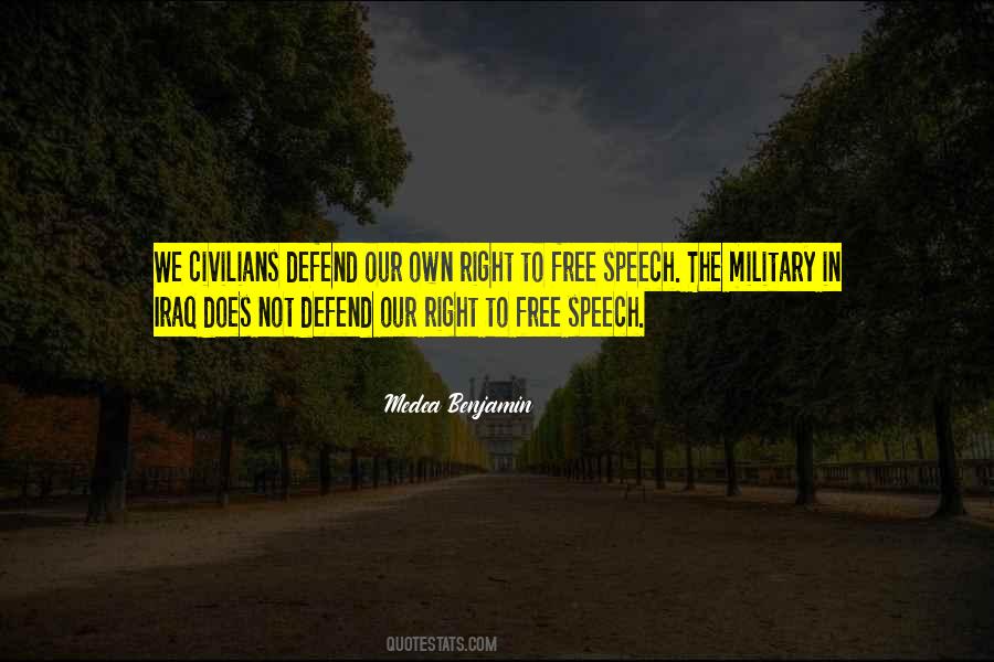 Quotes About Right To Free Speech #136186
