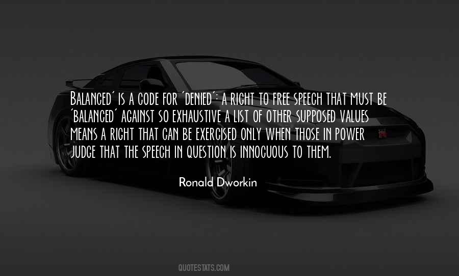 Quotes About Right To Free Speech #1443483