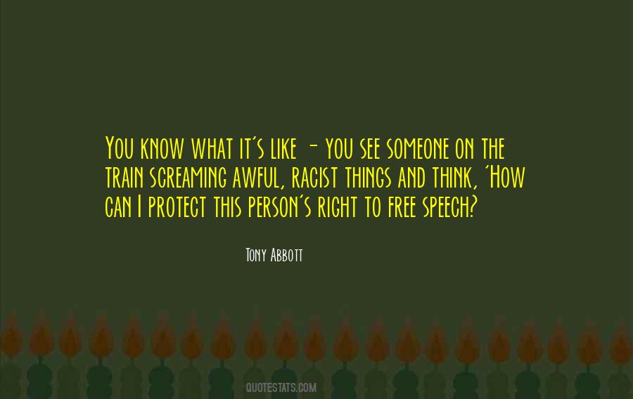 Quotes About Right To Free Speech #194068