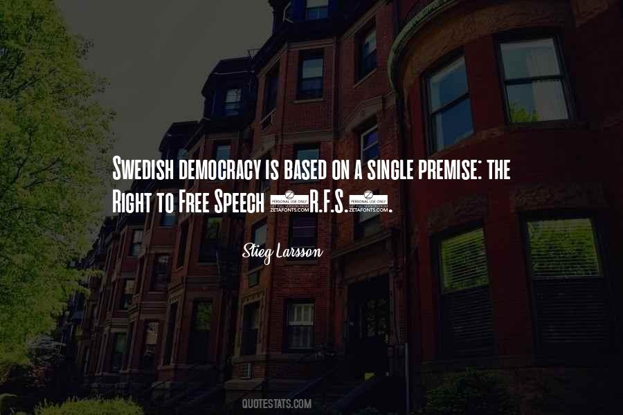 Quotes About Right To Free Speech #202931