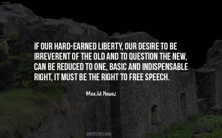Quotes About Right To Free Speech #433781