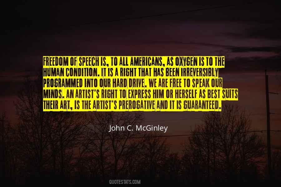 Quotes About Right To Free Speech #688416
