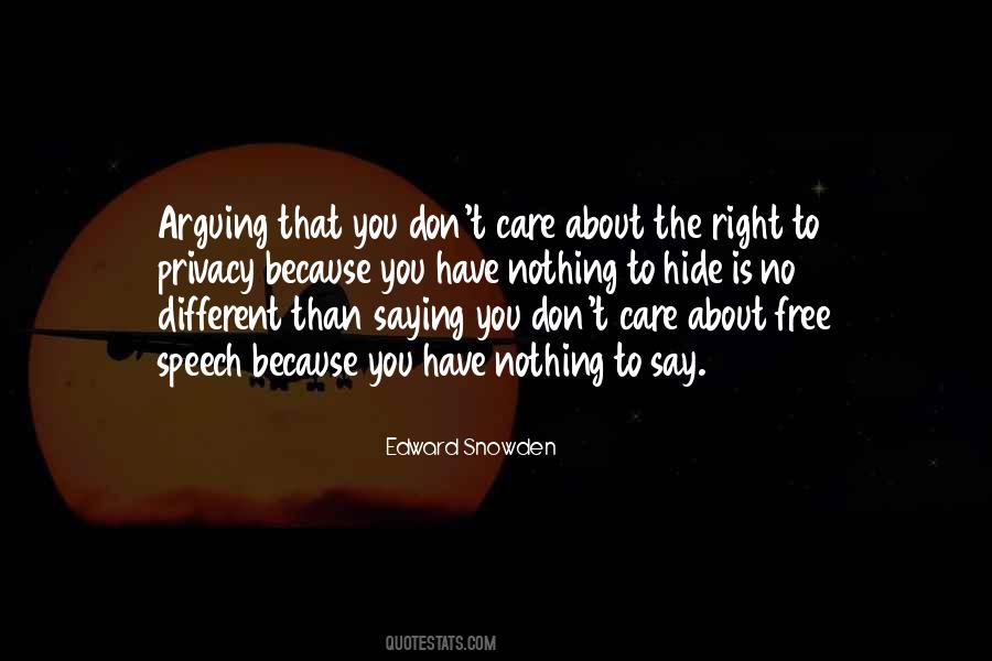 Quotes About Right To Free Speech #705409