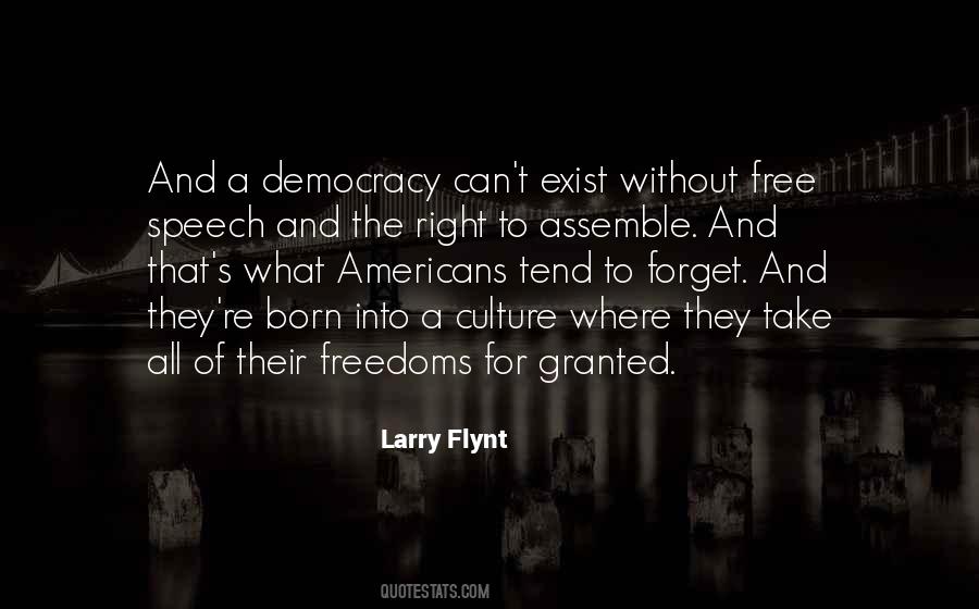 Quotes About Right To Free Speech #847917
