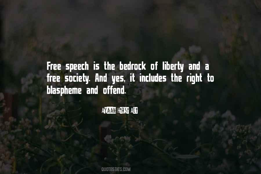 Quotes About Right To Free Speech #953949