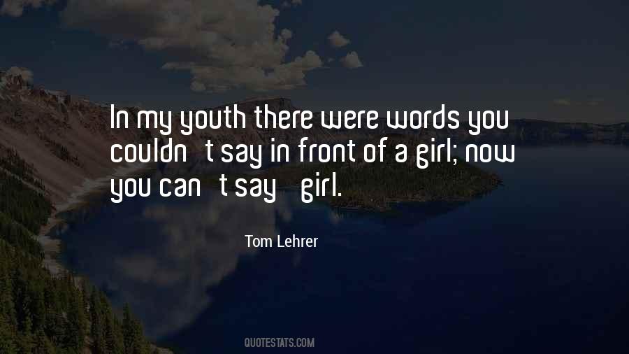 Quotes About Words You Can't Say #1739411